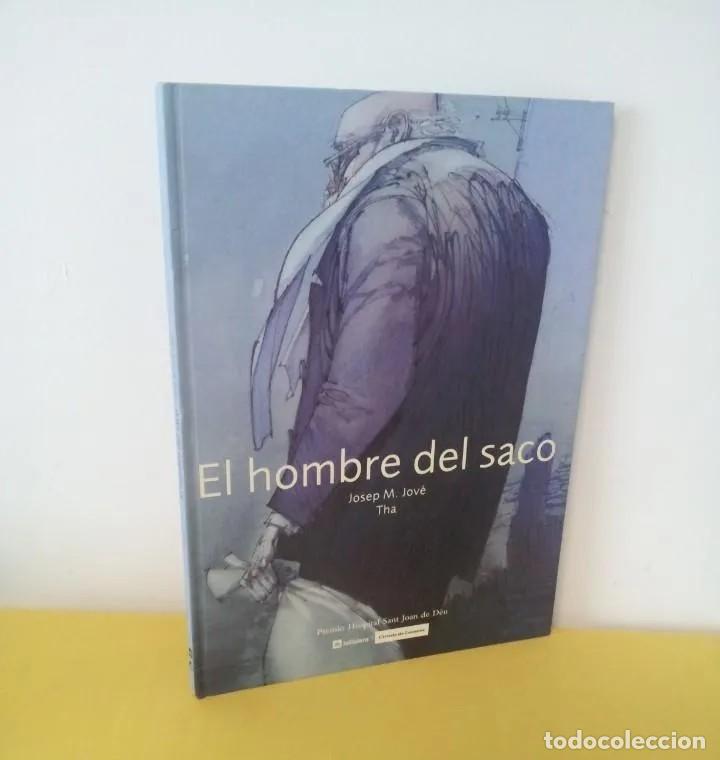 Gebrauchte B&uuml;cher: JOSEP MARIA JOVE Y THA - EL HOMBRE DEL SACO - CIRCULO DE LECTORES 2005