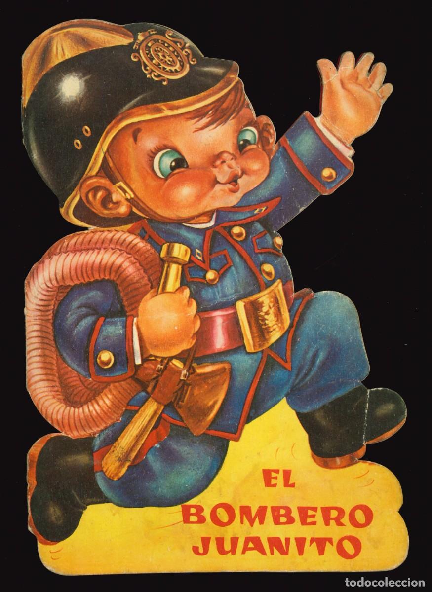 Libros de segunda mano: CUENTO TROQUELADO - A. SALDA&Ntilde;A / N&Uacute;MERO 8 (EL BOMBERO JUANITO)