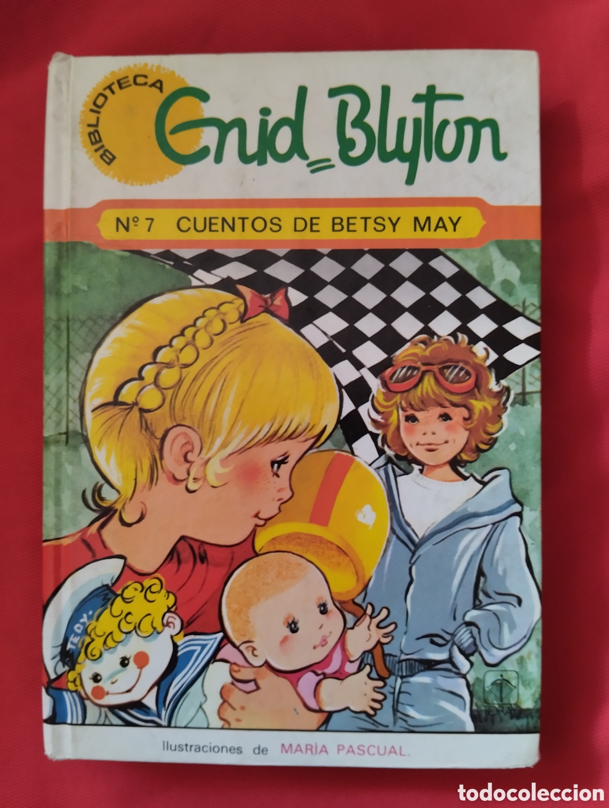Libros de segunda mano: Biblioteca ENID BLYTON N&Uacute;M 7 CUENTOS DE BETSY MAY, Ediciones TORAY 1980