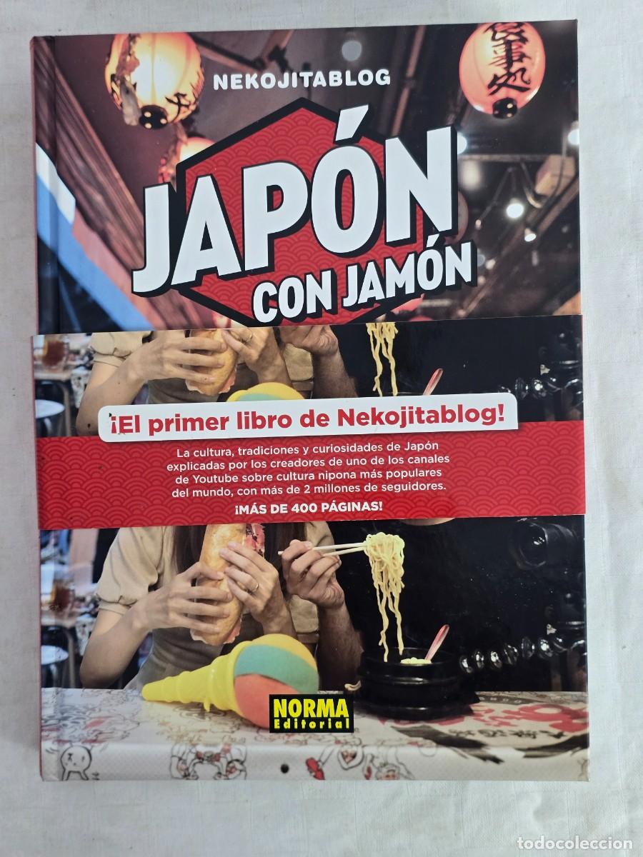 Libros de segunda mano: Jap&oacute;n con Jam&oacute;n - Nekojitablog. Editorial Norma.