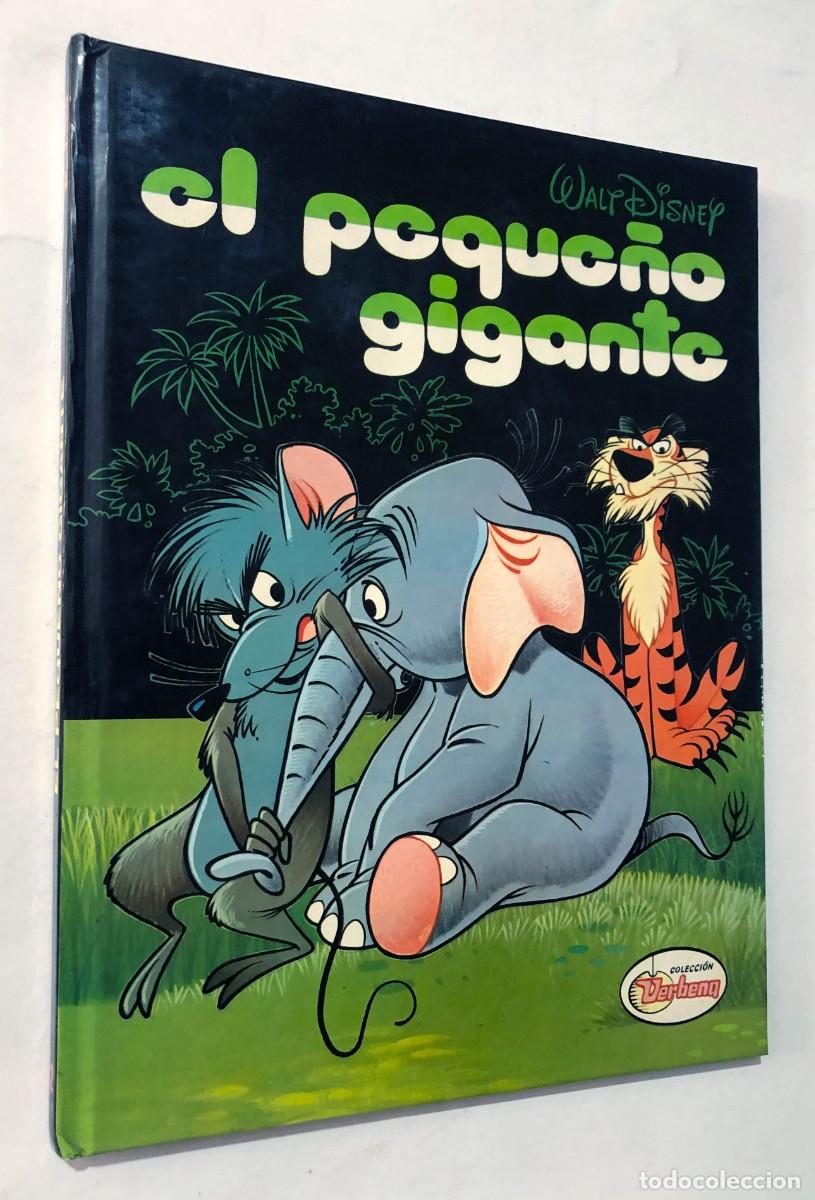 Libros de segunda mano: EL PEQUE&Ntilde;O GIGANTE / COLECCI&Oacute;N VERBENA / WALT DISNEY / A&Ntilde;O 1988 / SIN USAR