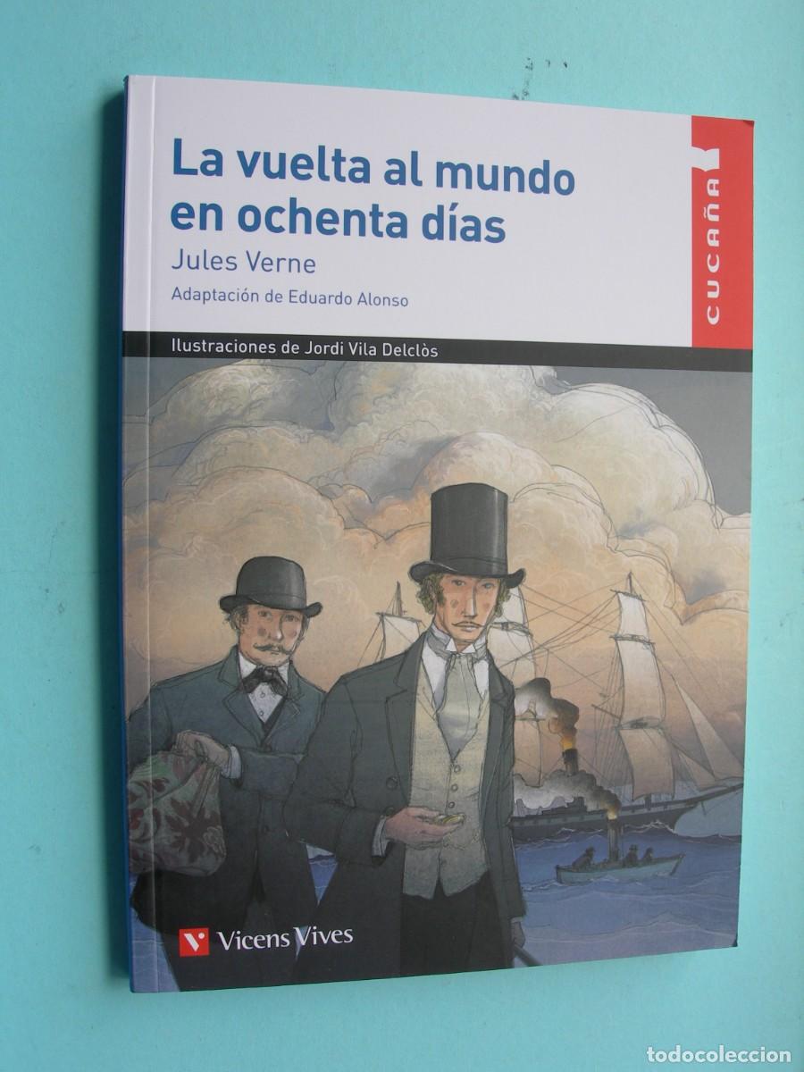 Libros de segunda mano: LA VUELTA AL MUNDO EN OCHENTA D&Iacute;AS / JULES VERNE / CUENTOS