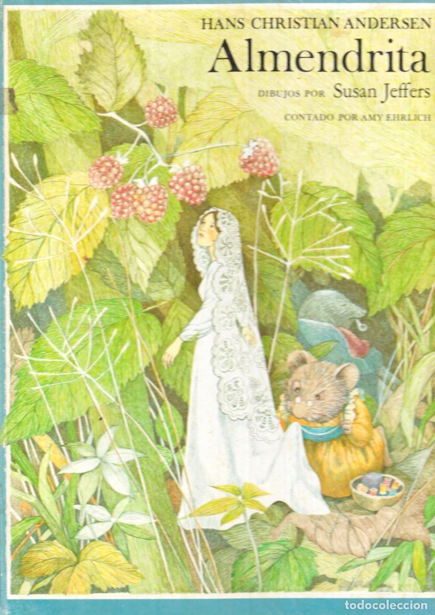 Libros de segunda mano: ALMENDRITA - HANS CHRISTIAN ANDERSEN - ASURI DE EDICIONES,S.A., 1983.