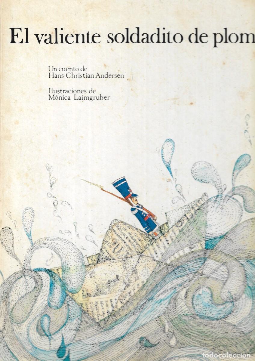 Libros de segunda mano: EL VALIENTE SOLDADITO DE PLOMO - HANS CHRISTIAN ANDERSEN - ASURI DE EDICIONES,S.A., 1983.