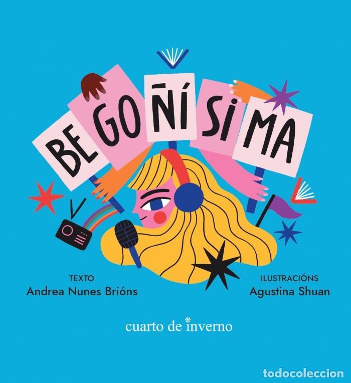 Libros de segunda mano: Bego&ntilde;&iacute;sima. Andrea Nunes Bri&oacute;ns Editorial: Cuarto de Inverno