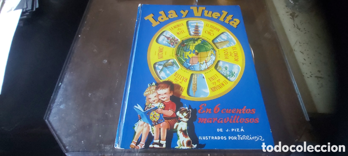 Libros de segunda mano: Antiguo cuento Ida y Vuelta en 6 cuentos maravillosos. J. Piz&aacute; y ilustraciones Ferrandiz