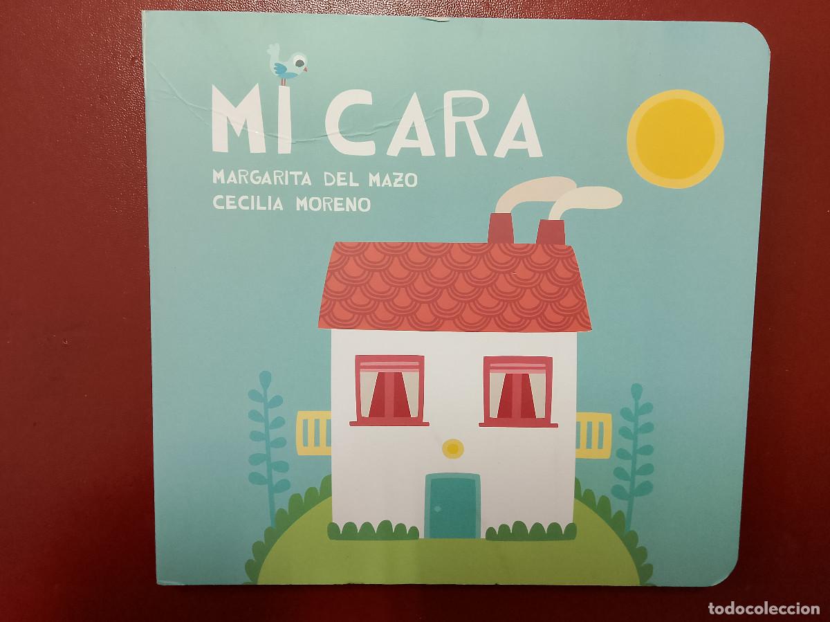 Libros de segunda mano: Margarita del Mazo y Cecilia Moreno: Mi cara (Ediciones Jaguar. 2025)
