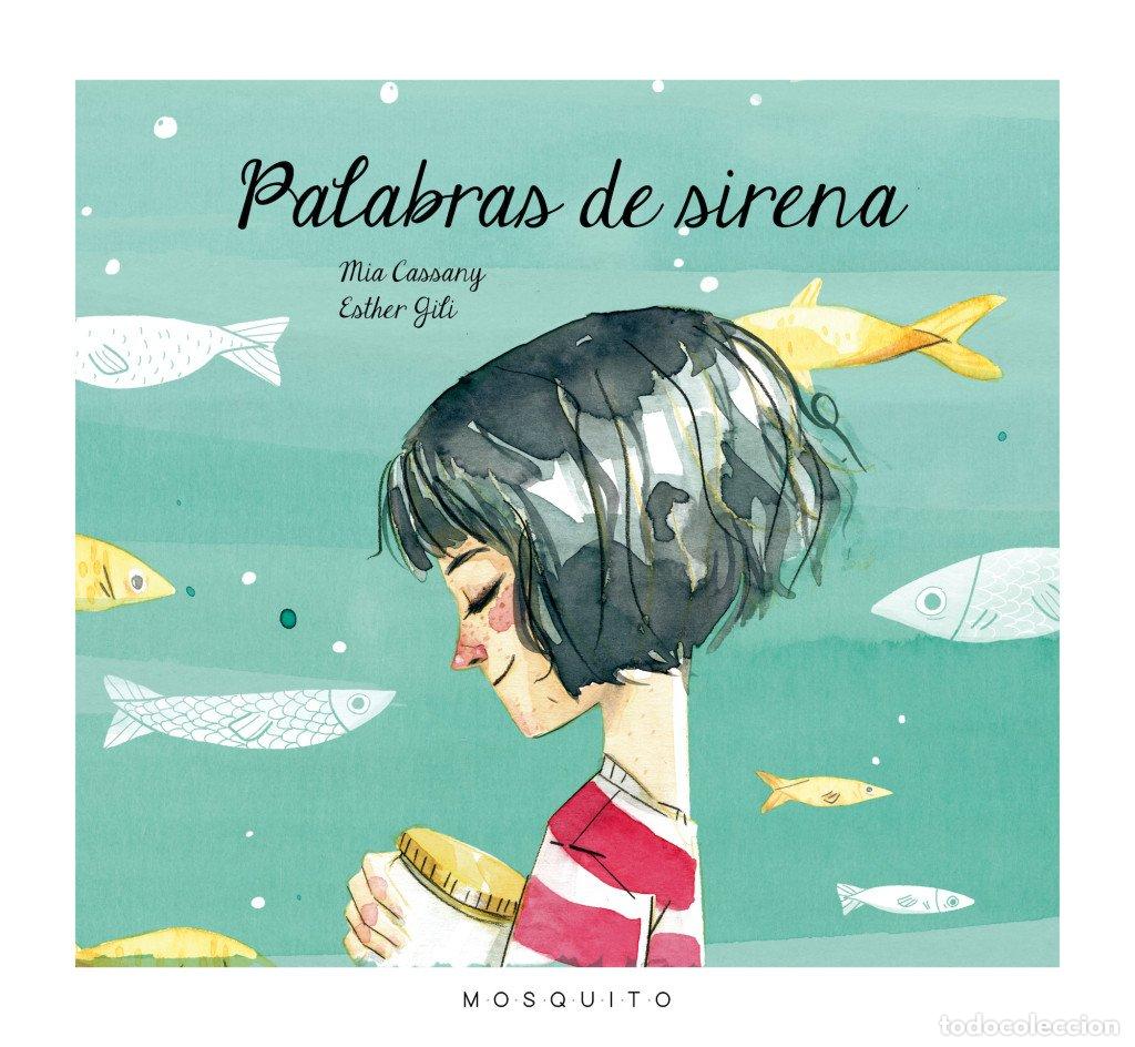 Libros de segunda mano: Palabras de Sirena - Cassany Biosca, Mia - Mosquito Books Barcelona