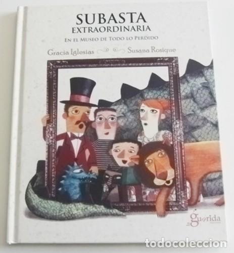 Libros de segunda mano: SUBASTA EXTRAORDINARIA EN EL MUSEO DE TODO LO PERDIDO LIBRO INFANTIL G. IGLESIAS ILUSTRDO S. ROSIQUE