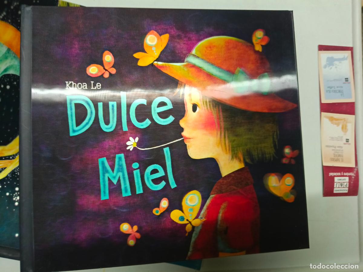 Libros de segunda mano: DULCE MIEL - KHOA LE - ILUSTRADO