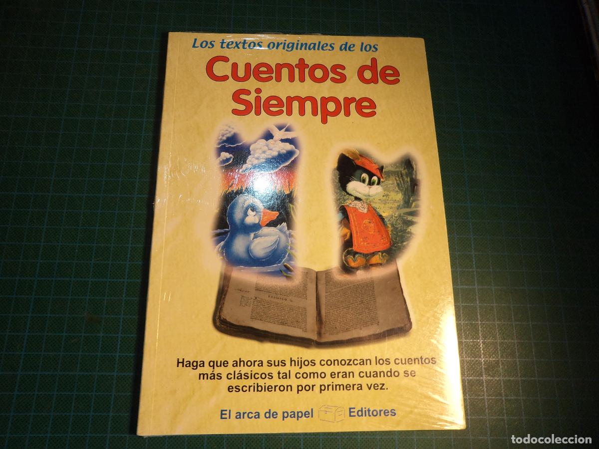 Libros de segunda mano: Los textos originales de los cuentos de siempre. El arca de papel. (Ref. 2-B)