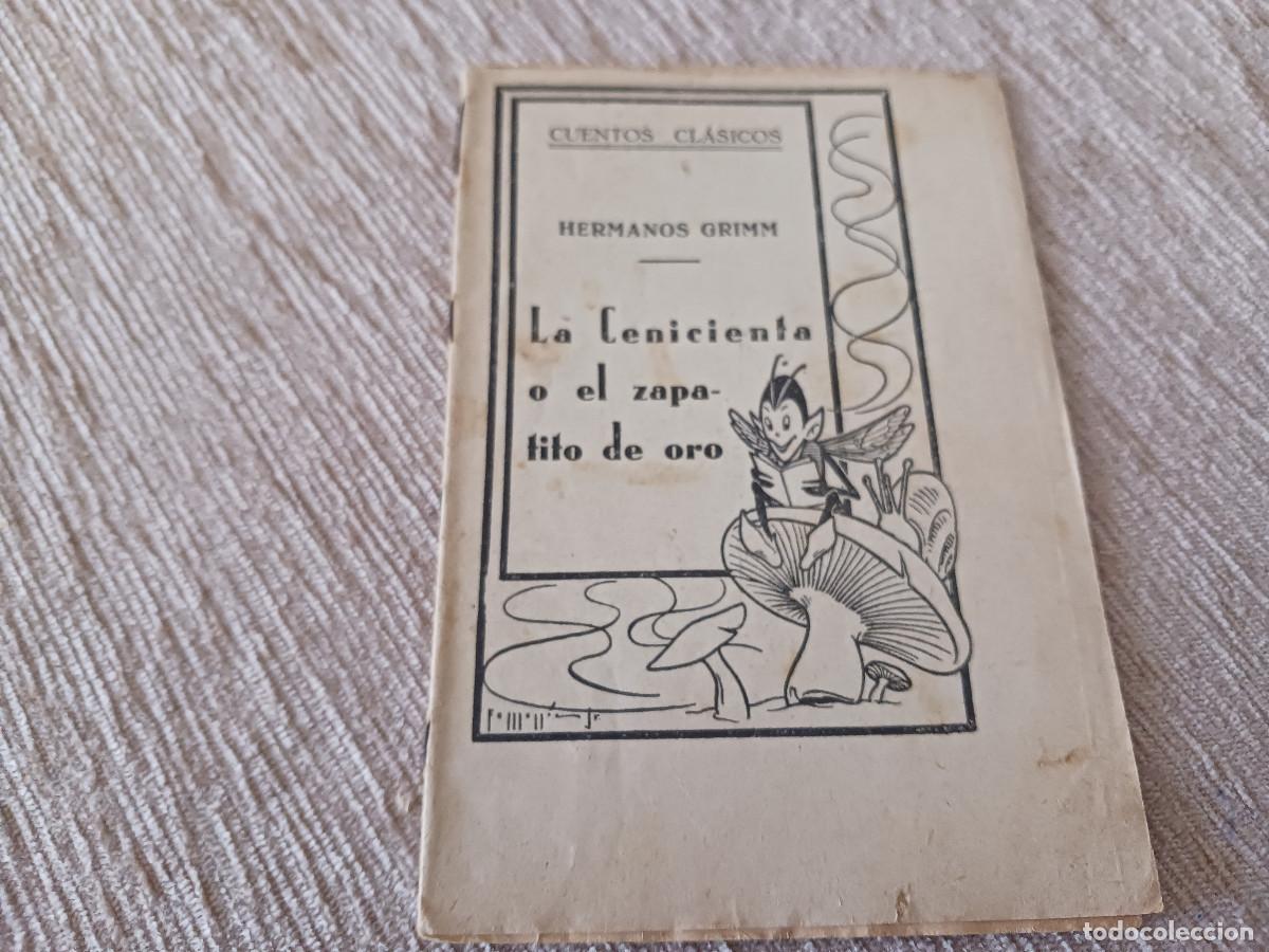 Libros de segunda mano: Cuentos Modernos, la cenicienta o el zapatito de oro, ed. molinos