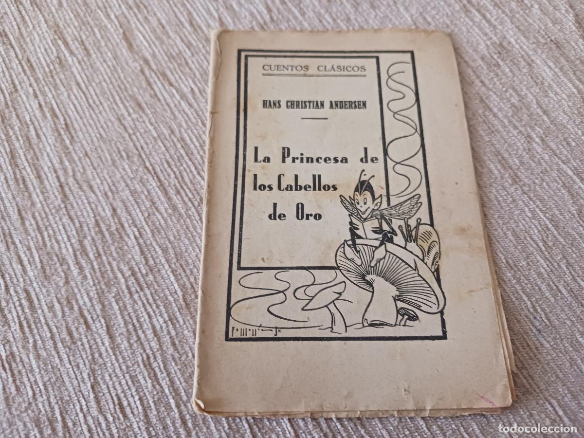 Libros de segunda mano: Cuentos Modernos, la princesa de los cabellos de oro, ed. molinos