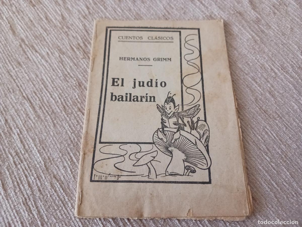 Libros de segunda mano: Cuentos Modernos, el judio bailarin, ed. molinos