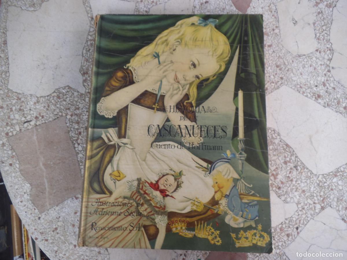 Libros de segunda mano: libro cuento historia cascanueces , cuentos de hoffman renaciminto.s,a, ilustracione adrienne segur