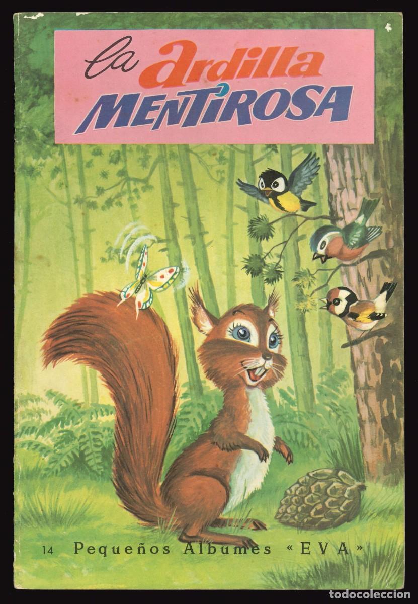 Libros de segunda mano: PEQUE&Ntilde;OS &Aacute;LBUMES EVA - VASCO AMERICANA / N&Uacute;MERO 14 (LA ARDILLA MENTIROSA)