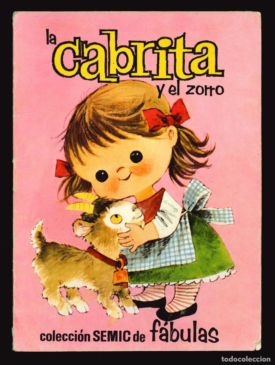 Libros de segunda mano: COLECCI&Oacute;N F&Aacute;BULAS - SEMIC / N&Uacute;MERO 15 (LA CABRITA Y EL ZORRO)