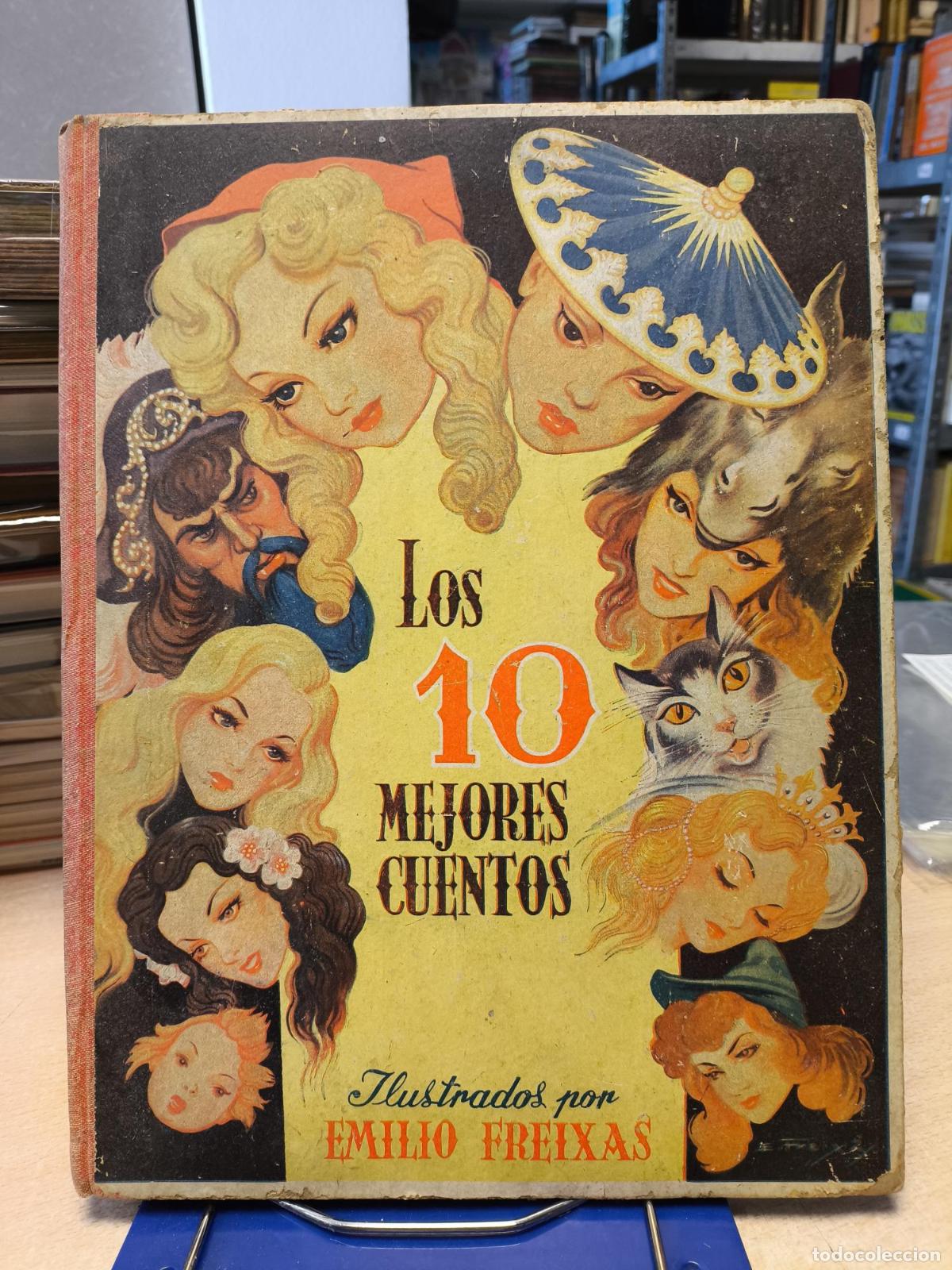 Gebrauchte B&uuml;cher: LOS 10 MEJORES CUENTOS ILUSTRADOS POR EMILIO FREIXAS - Vv.aa.