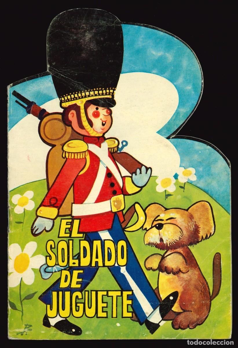 Libros de segunda mano: CUENTOS ALICIA / N&Uacute;MERO 7 (EL SOLDADO DE JUGUETE) CUENTO TROQUELADO