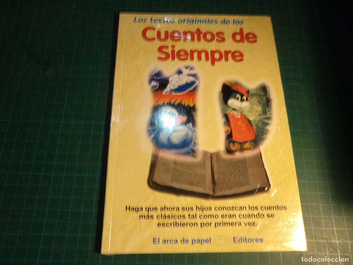 Libros de segunda mano: Los textos originales de los cuentos de siempre. El arca de papel. (Ref. 6-B)