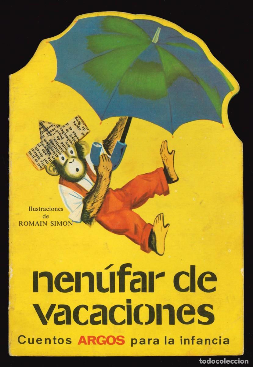 Libros de segunda mano: CUENTOS ARGOS PARA LA INFANCIA - ARGOS / N&Uacute;MERO 14 (NEN&Uacute;FAR DE VACACIONES)