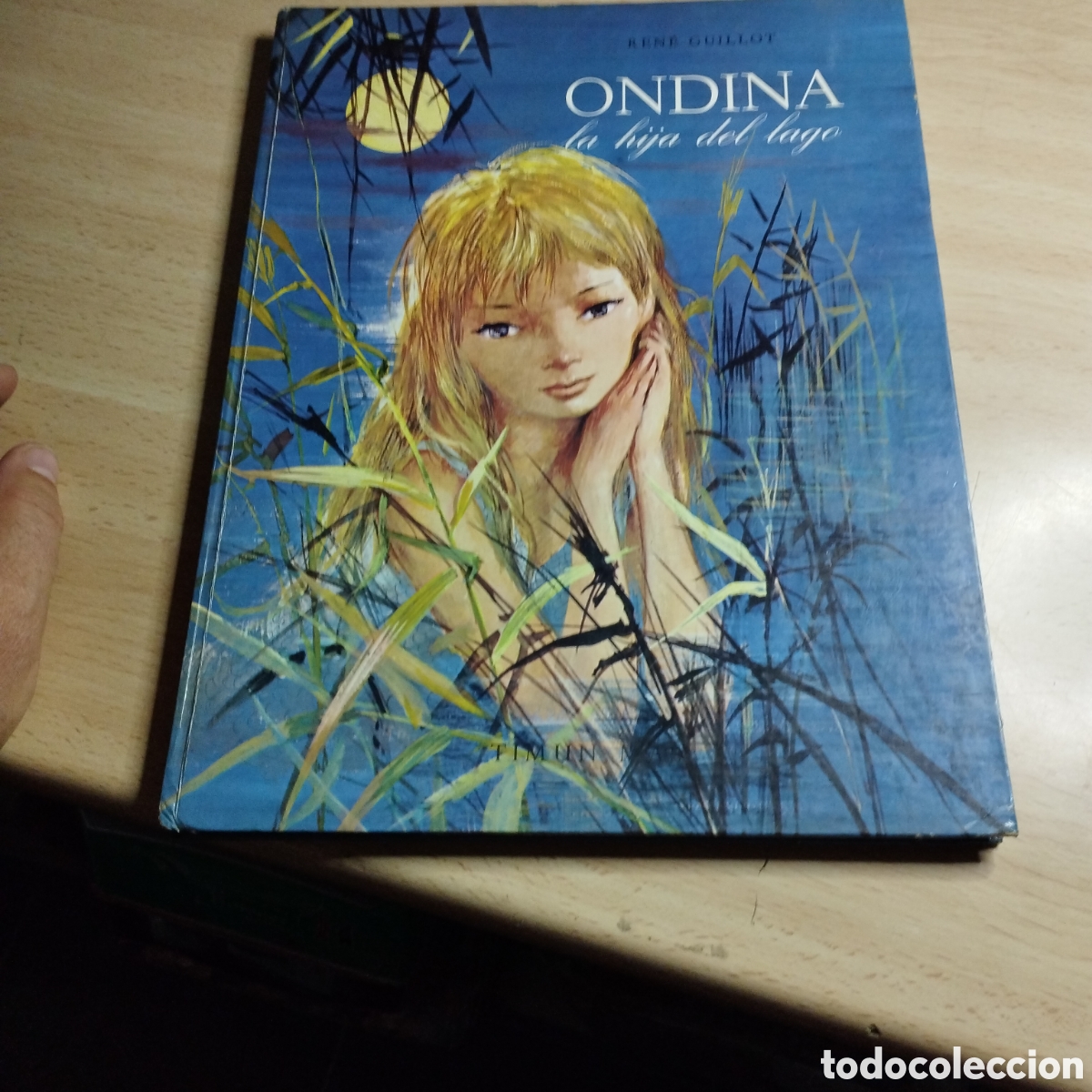 Libros de segunda mano: Ondina. La hija del Lago. Ren&eacute; Guillot. 1967. Timun Mas