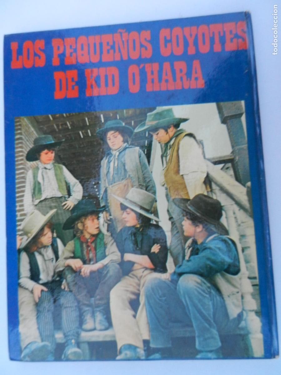 Libros de segunda mano: LOS PEQUE&Ntilde;OS COYOTES DE KID OHARA - EDICIONES VULCANO 1973 - Foto 8