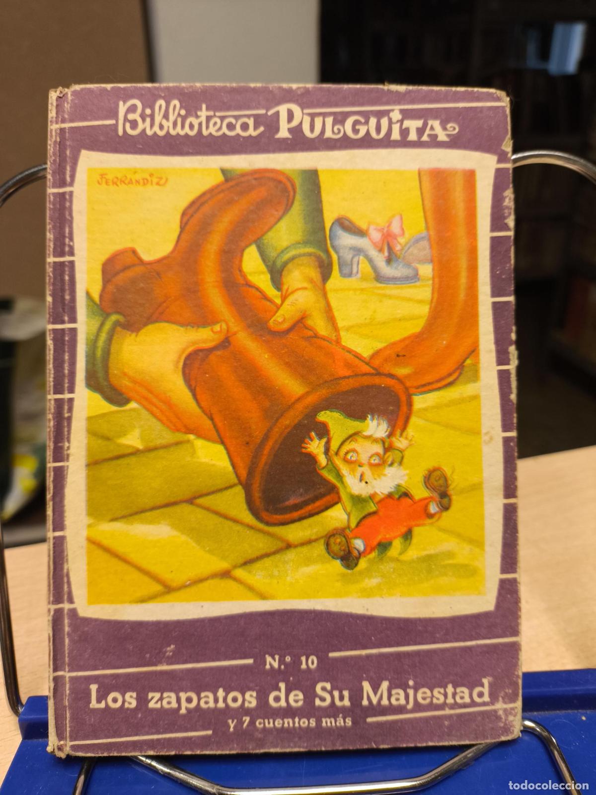 Libros de segunda mano: BIBLIOTECA PULGUITA 10 - LOS ZAPATOS DE SU MAJESTAD Y 7 CUENTOS MAS - Ferrandiz