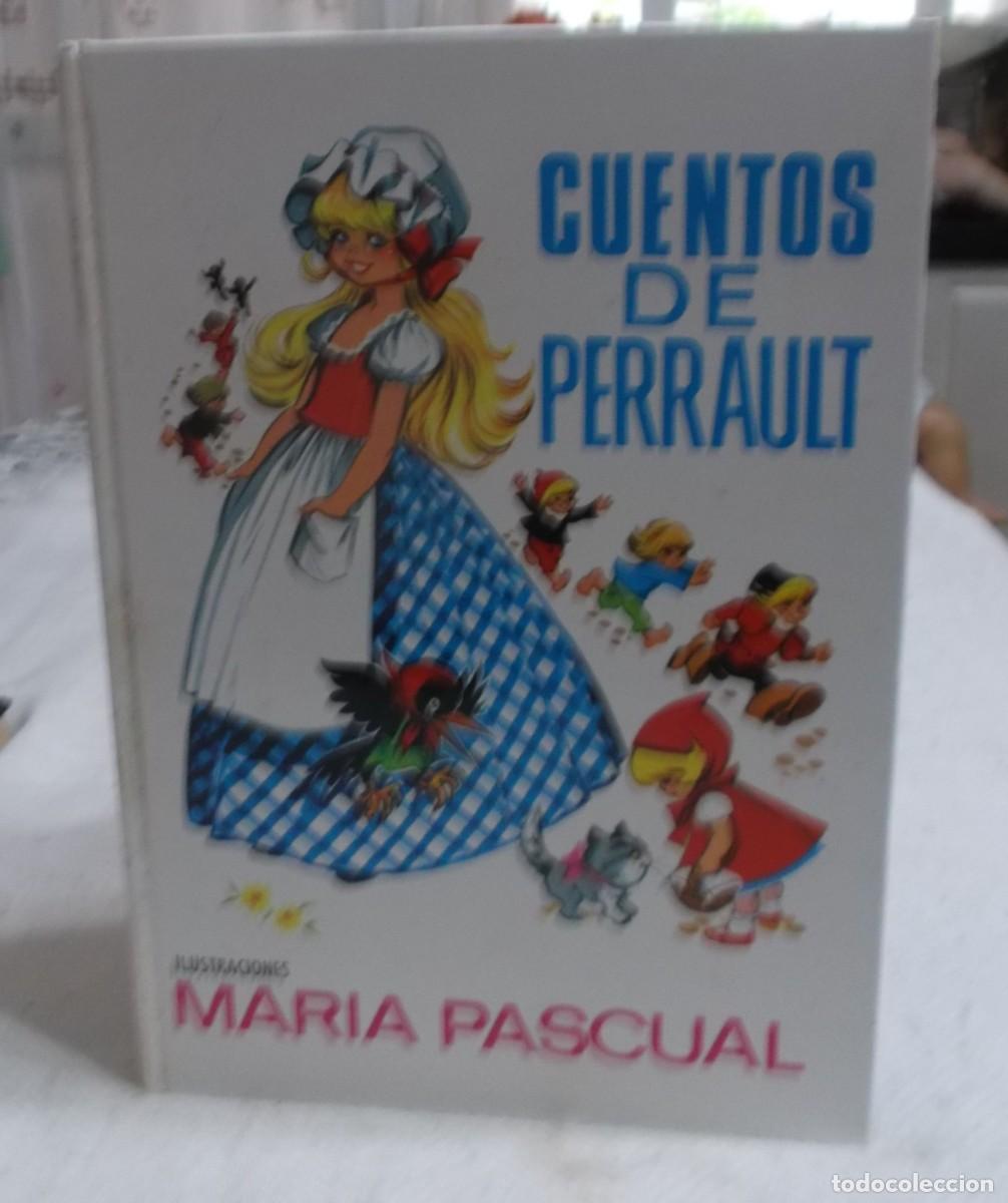 Libros de segunda mano: cuentos de Perrault ilustraciones Maria Pascual ediciones toray a&ntilde;o 1968