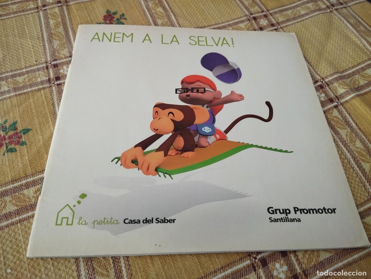 Libros de segunda mano: ANEM A LA SELVA! LA MICA I ELS SEUS AMICS / GRUP PROMOTOR SANTILLANA