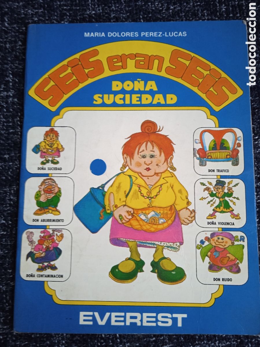 Libros de segunda mano: Seis Eran Seis: Do&ntilde;a Suciedad / Mar&iacute;a Dolores P&eacute;rez -ED. Everest, 1982