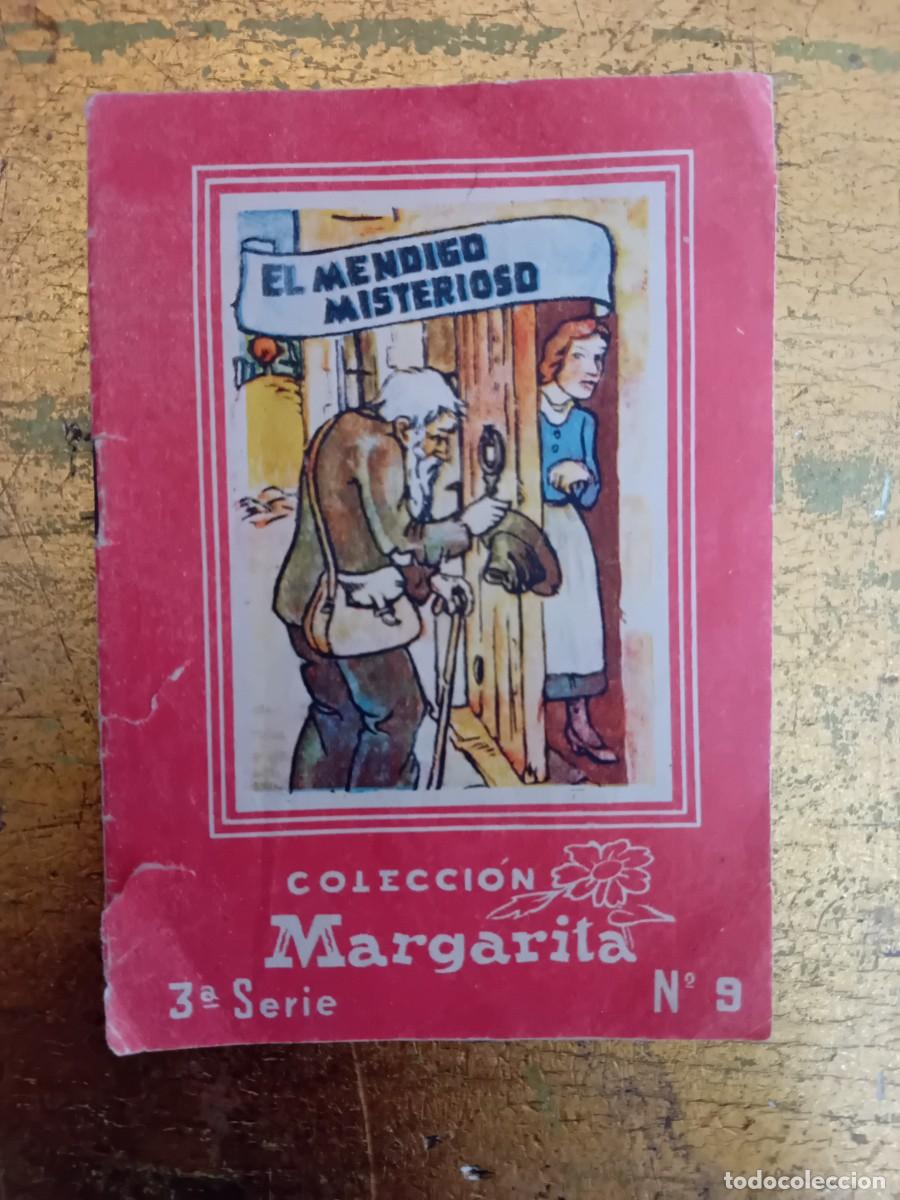 Libros de segunda mano: Colecci&oacute;n Margarita el mendigo misterioso n 9 d&eacute;cada de los 50
