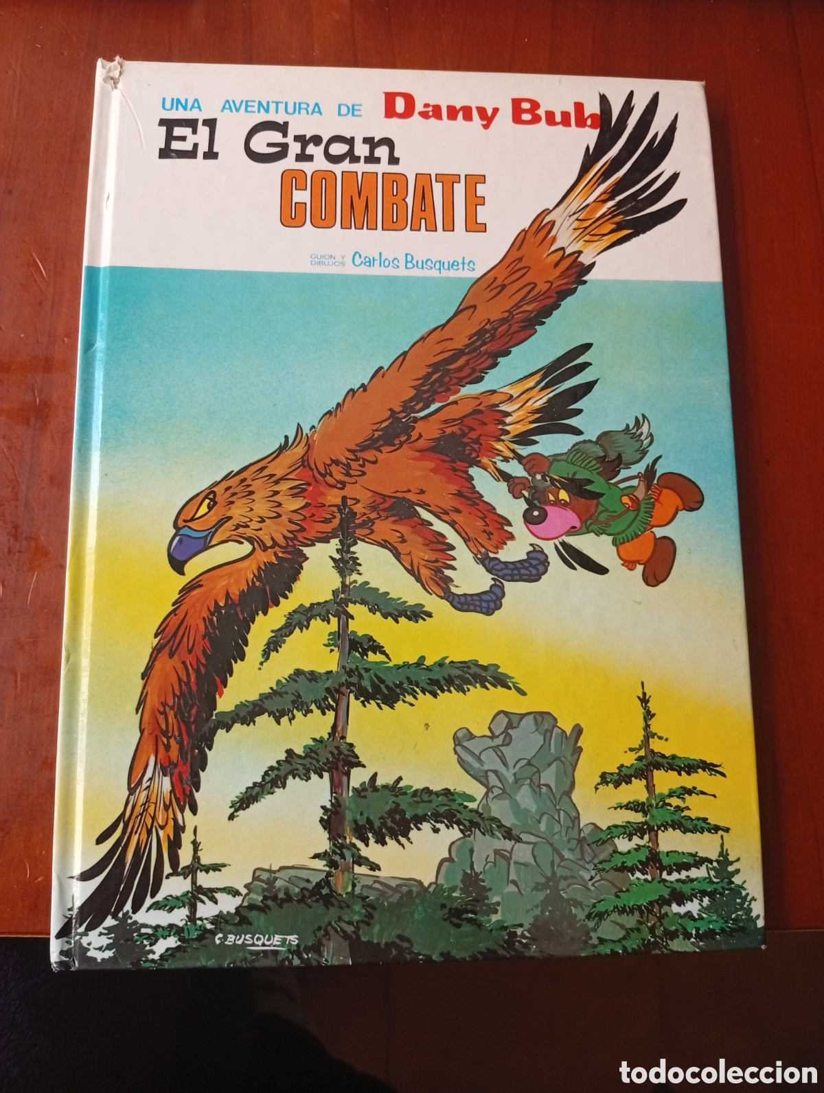 Libros de segunda mano: UNA AVENTURA DE DANY BUB EL GRAN COMBATE CARLOS BUSQUETS COMICS N &ordm; 4 EDICIONES A. SALDA&Ntilde;A ORTEGA 83