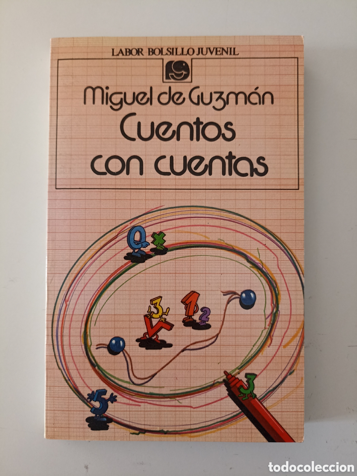 Libros de segunda mano: Miguel de Guzm&aacute;n - Cuentos con cuentas (Labor juvenil, 1984) Matem&aacute;ticas