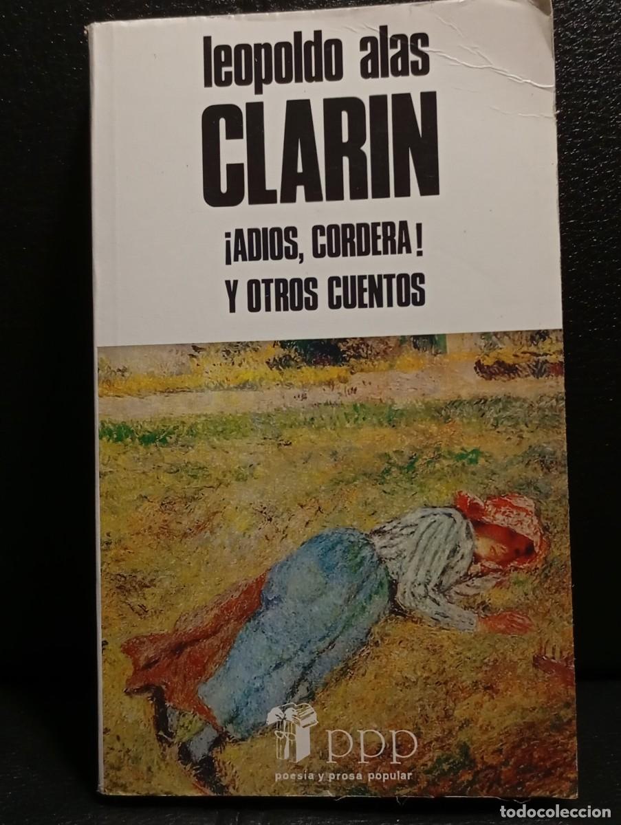 Libros de segunda mano: ADIOS CORDERA Y OTROS CUENTOS - LIBRO - LEOPOLDO ALAS CLARIN - TAPA BLANDA - EDICIONES BUSMA - 1990