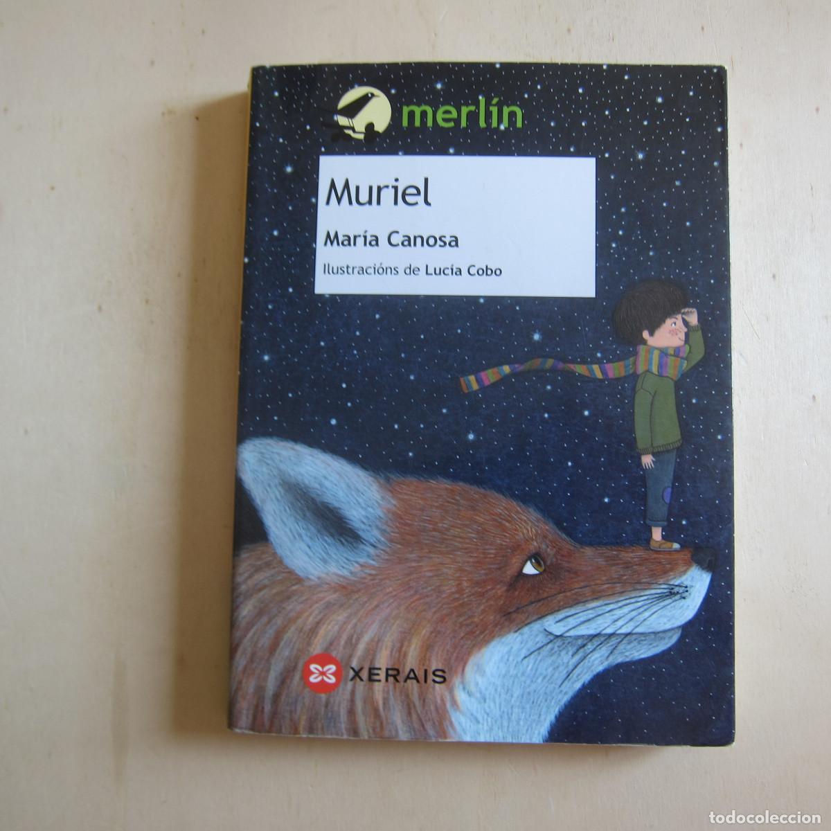 Libros de segunda mano: MURIEL - MAR&Iacute;A CANOSA (XERAIS) INFANTIL