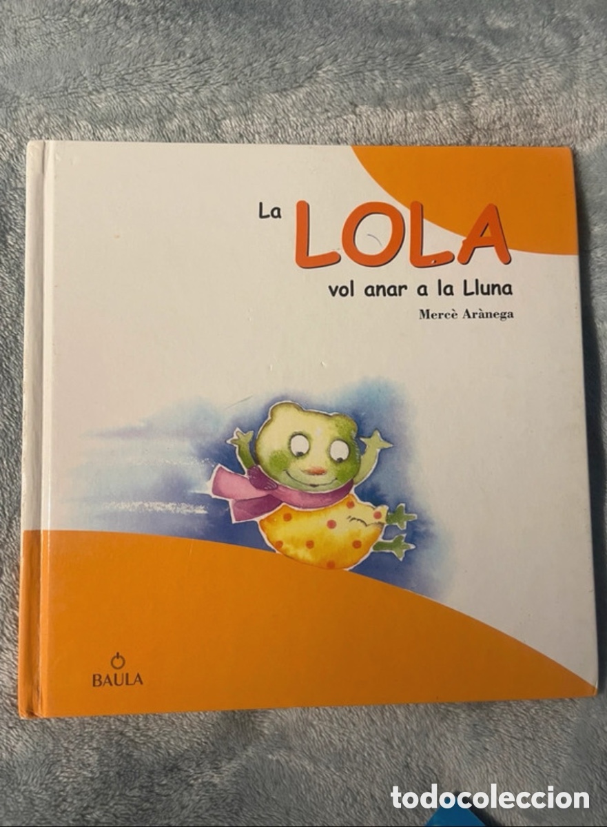 Libros de segunda mano: La Lola, libro infantil ( pack de 5 libros ) - Foto 4