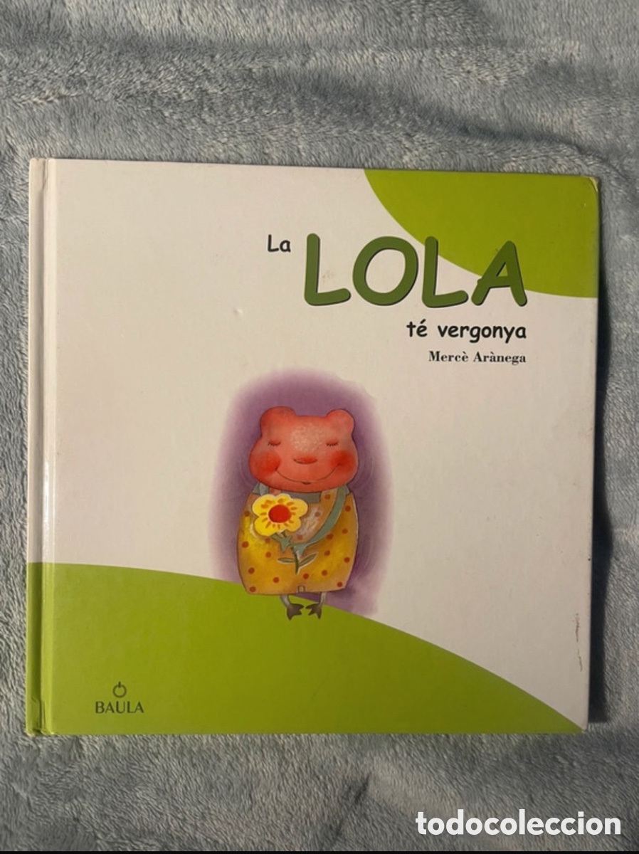 Libros de segunda mano: La Lola, libro infantil ( pack de 5 libros ) - Foto 6