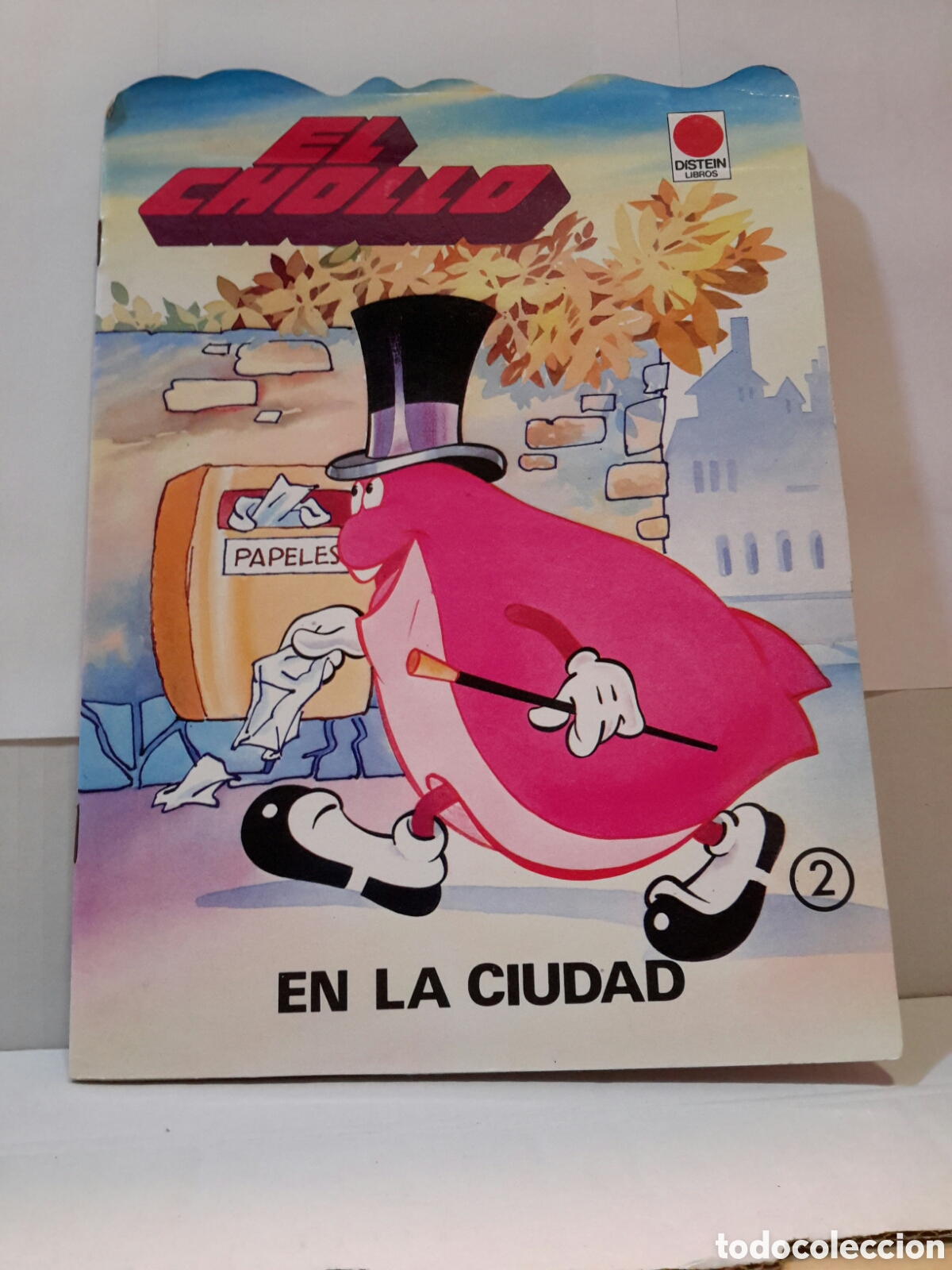 Libri di seconda mano: El Chollo en la Ciudad
