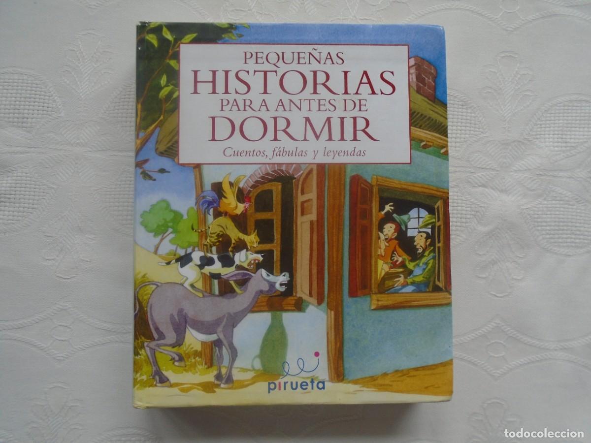 Libros de segunda mano: VV.AA.HISTORIAS PARA ANTES DE DORMIR CUENTOS, F&Aacute;BULAS Y LEYENDAS. 2010. 4&ordf; EDICI&Oacute;N.