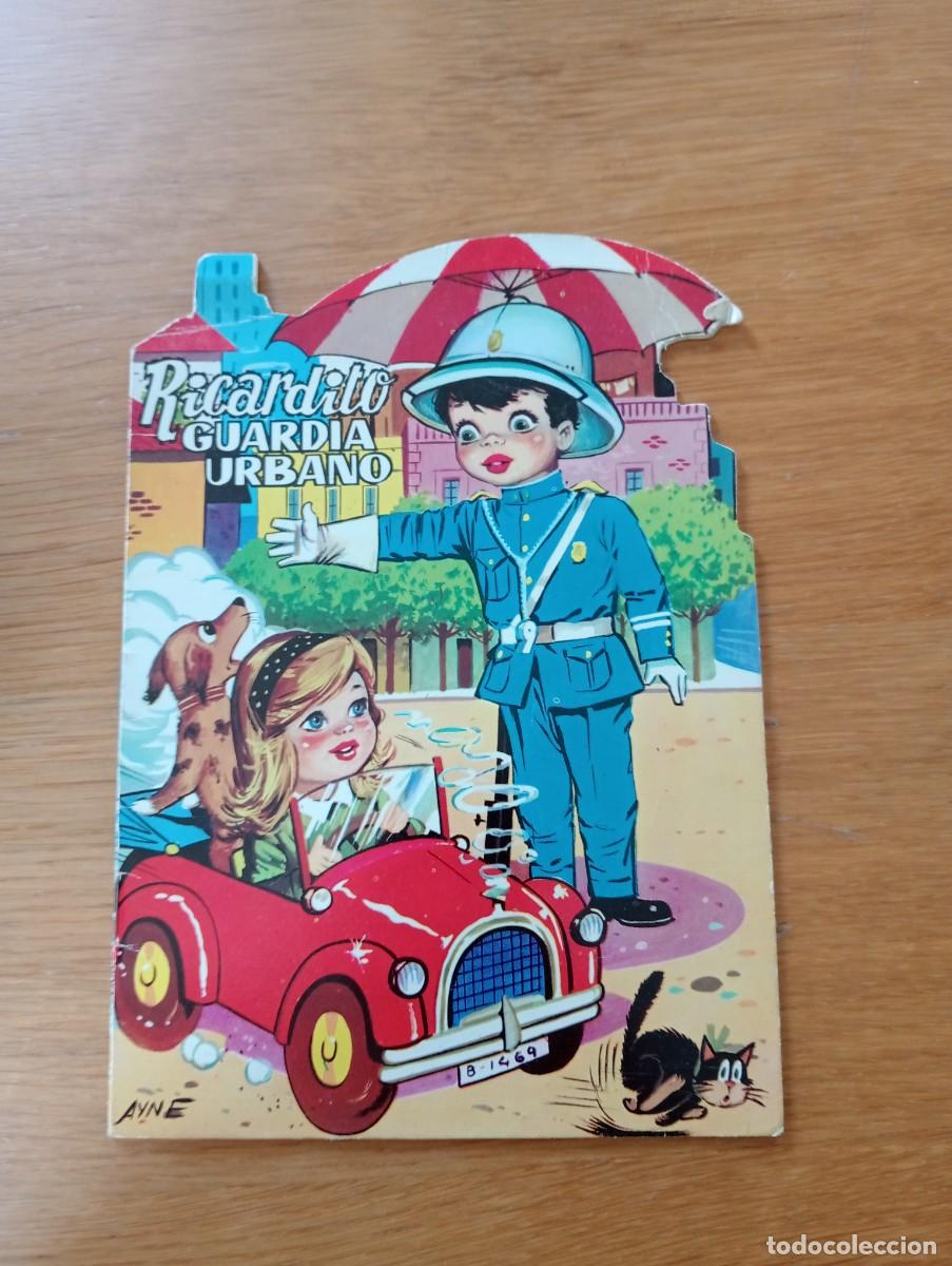 Libros de segunda mano: CUENTO TROQUELADO. RICARDITO, GUARDIA URBANO. GRAPA. EDICIONES TORAY. 1975.