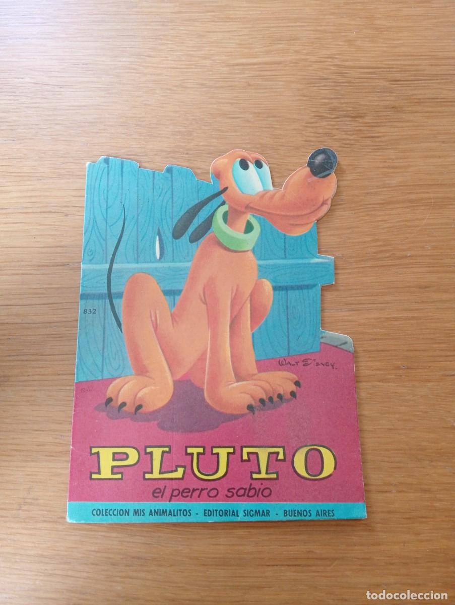 Libros de segunda mano: CUENTO TROQUELADO. PLUTO, EL PERRO SABIO. WALT DISNEY. GRAPA. EDITORIAL SIGMAR. 1961.