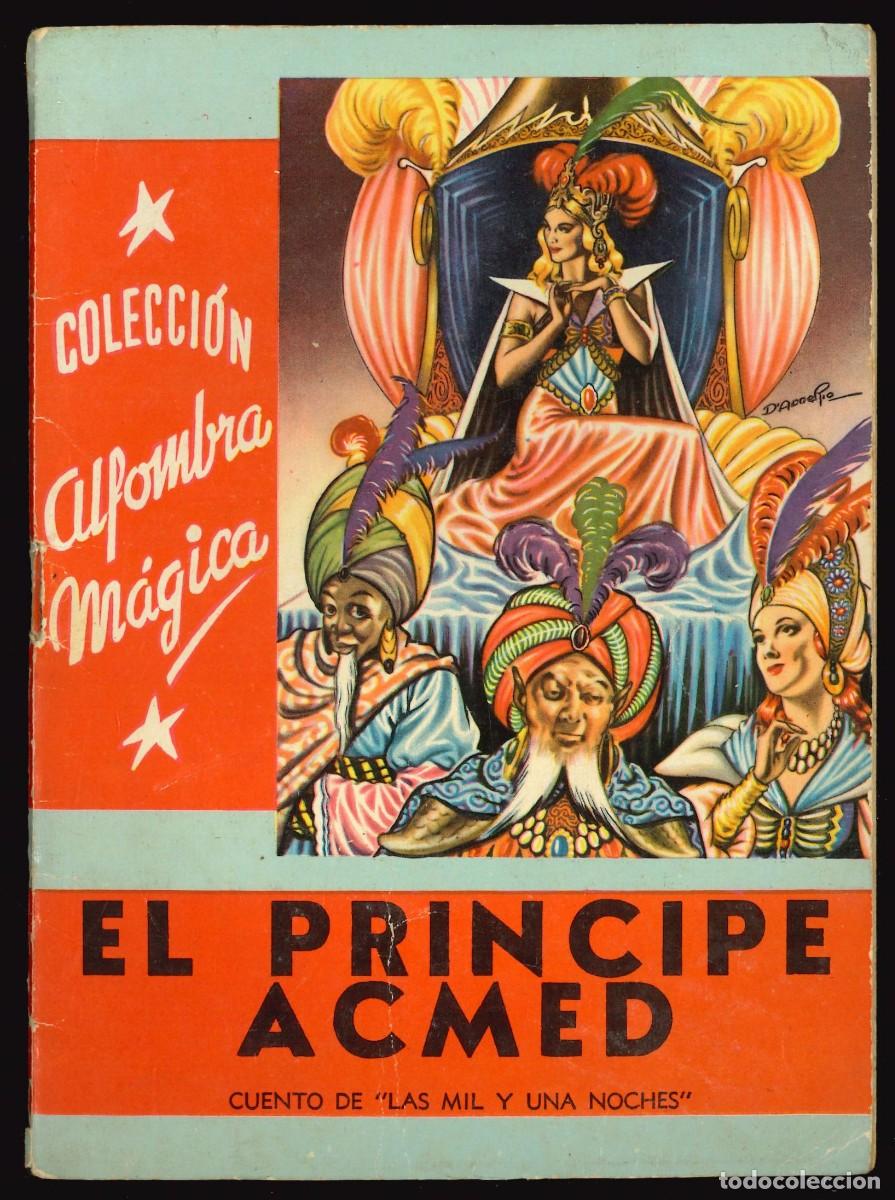 Libros de segunda mano: ALFOMBRA M&Aacute;GICA - MOLINO / N&Uacute;MERO 32 (EL PR&Iacute;NCIPE ACMED)