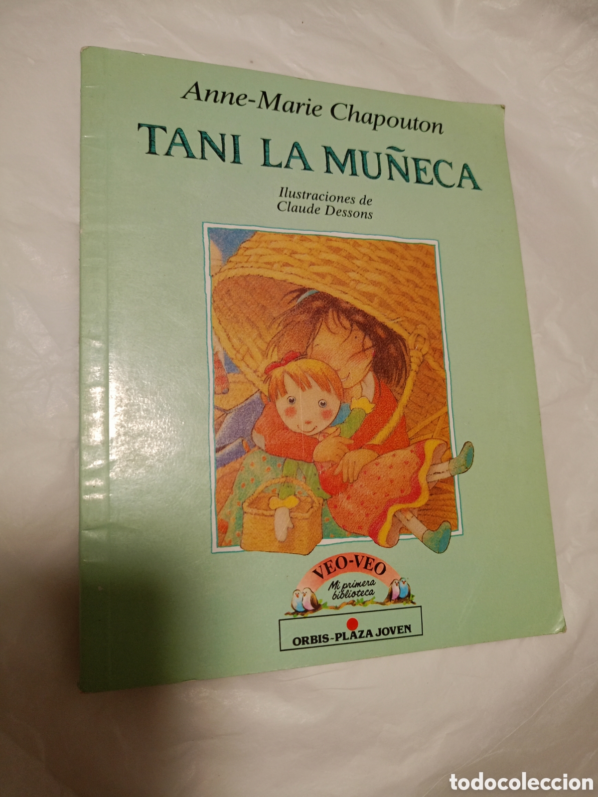 Libros de segunda mano: ANNE-MARIE CHAPOUTON : TANI LA MU&Ntilde;ECA (ORBIS PLAZA JOVEN, 1987) TRADUCCI&Oacute;N DE MARIA ELENA WALSH