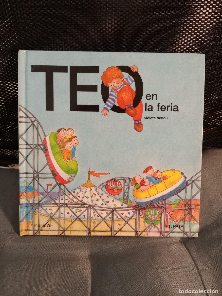 Libros de segunda mano: Teo en la Feria. Violenta Denou