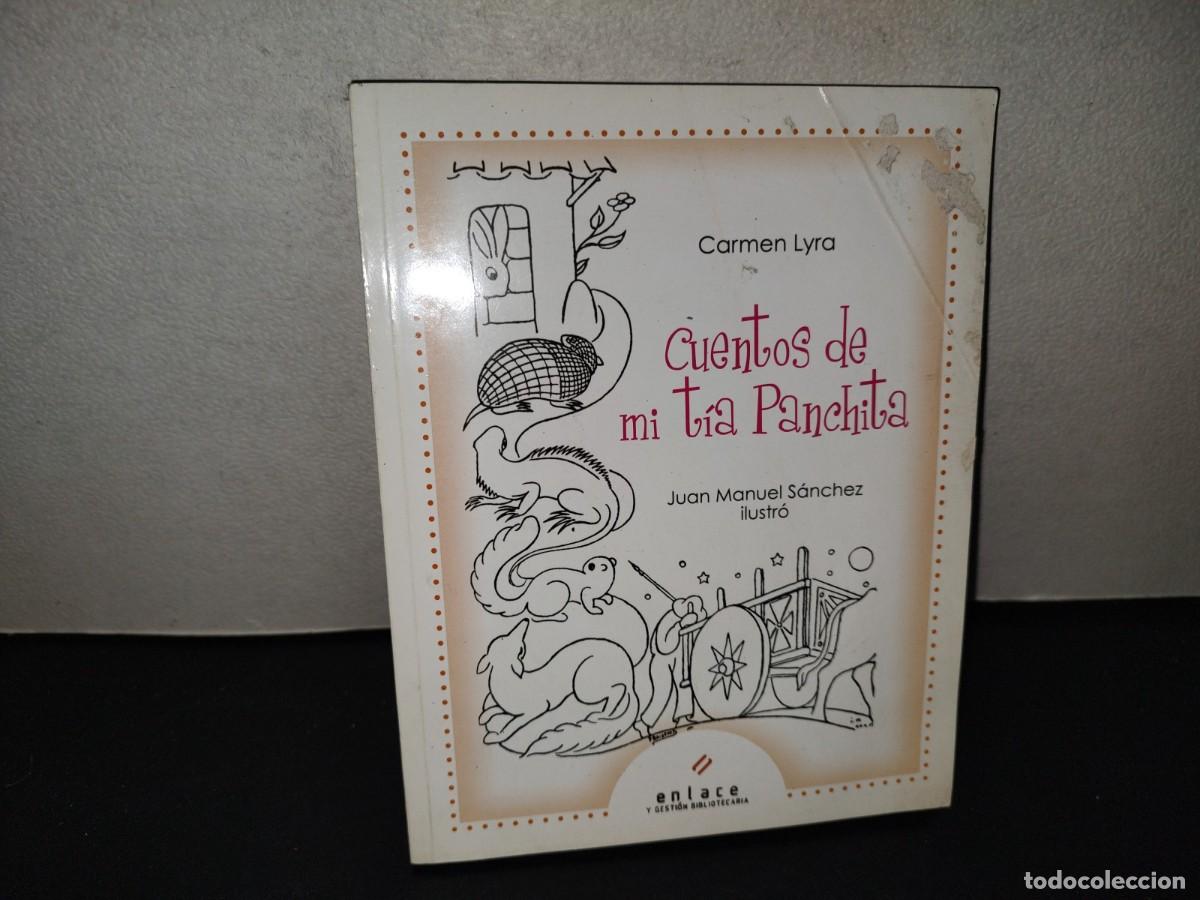 Libros de segunda mano: 218- Cuentos De Mi T&iacute;a Panchita - Carmen Lyra
