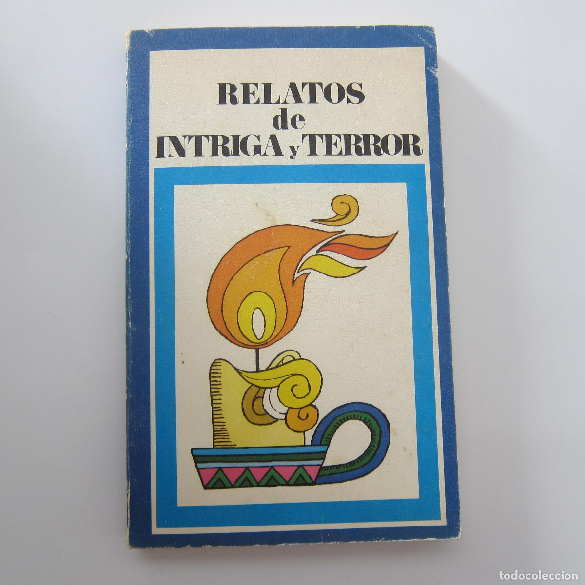 Libros de segunda mano: RELATOS DE INTRIGA Y TERROR (PEPSI SANTILLANA) CUENTOS