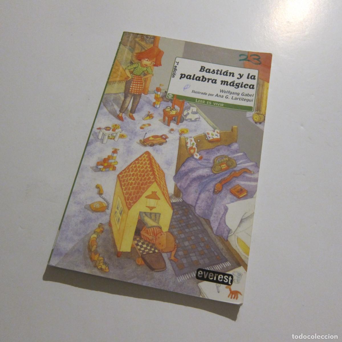 Libros de segunda mano: BASTI&Aacute;N Y LA PALABRA M&Aacute;GICA - W. GABEL (EVEREST) INFANTIL