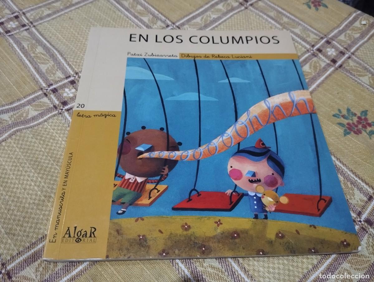 Libros de segunda mano: EN LOS COLUMPIOS / PATXI ZUBIZARRETA / DIBUIXOS DE REBECA LUCIANI