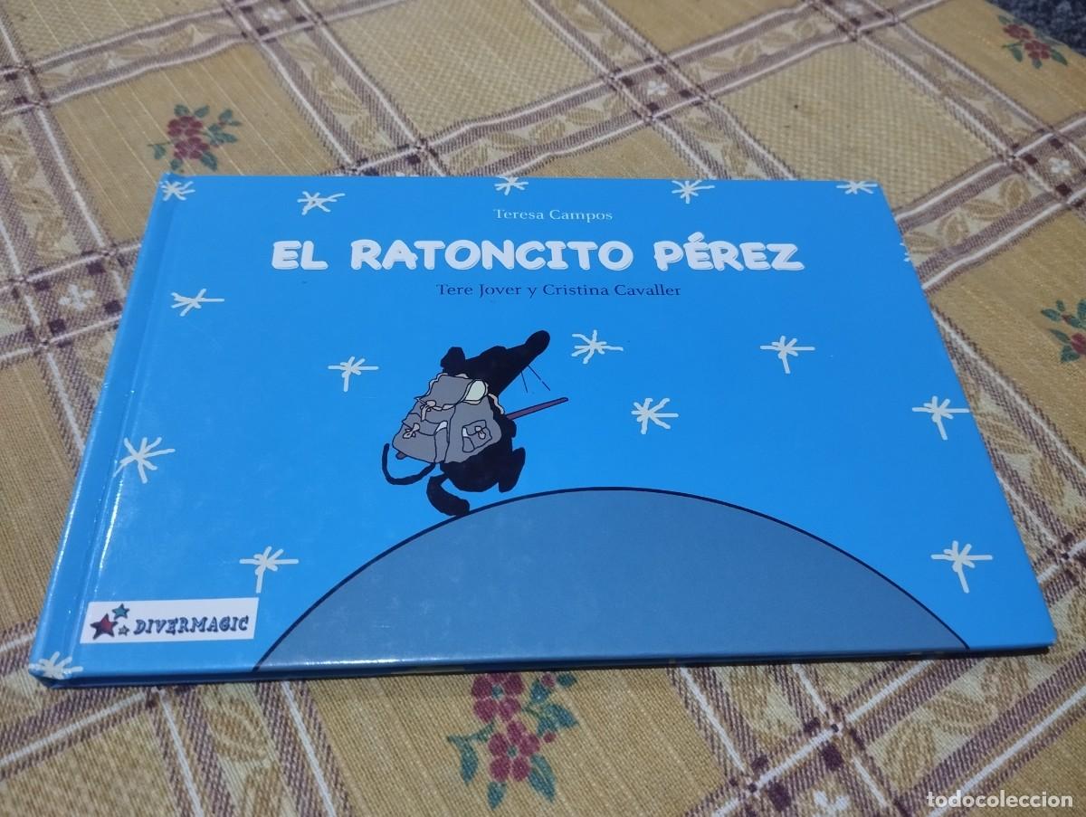 Libros de segunda mano: EL RATONCITO P&Eacute;REZ / TERESA CAMPOS / TERE JOVER Y CRISTINA CAVALLER